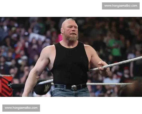 布洛克莱斯纳vs传奇对手巅峰力量与意志的终极碰撞解析全面深度